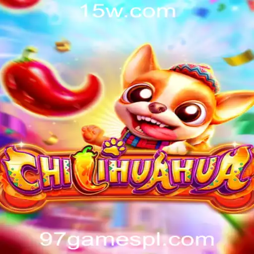 97 games plataforma | Descubra o Mundo do Jogo CHILIHUAHUA na Plataforma 97 Games